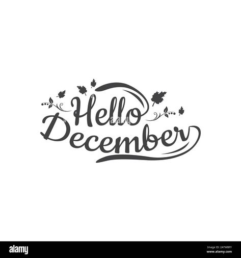 Download this stock vector: Hand drawn typography lettering phrase Hello, December isolated on the white background with golden wreath. Fun brush ink calligraphy inscription for - 2ATWBFY from Alamy's library of millions of high resolution stock photos, illustrations and vectors. Hello December Calligraphy, Golden Wreath, Hand Drawn Typography, Ink Calligraphy, Drawn Typography, Typography Hand Drawn, Hello December, Falling In Love Quotes, Love Anniversary Quotes