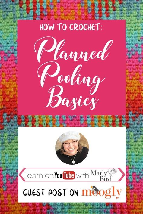 Crochet Planned Pooling Basics with Marly Bird - Moogly Crochet Planned Pooling, Planned Pooling Crochet, Pooling Crochet, Planned Pooling, Moss Stitch Pattern, Left Handed Crochet, Marly Bird, Learn Crochet, Finger Knitting