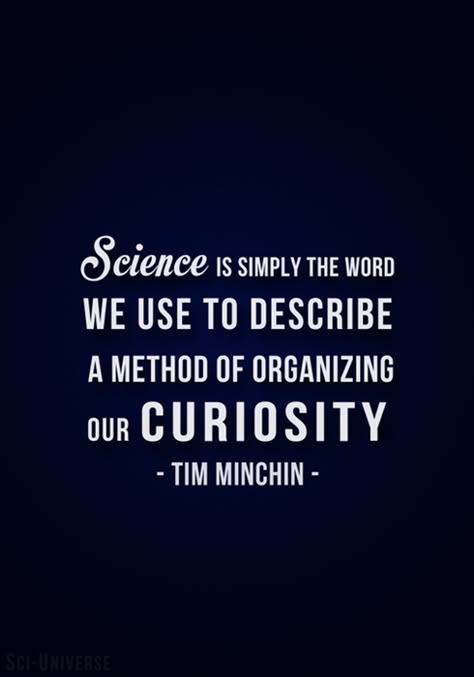 Curiosity Organized = Science Science Teacher Quotes, Dna Facts, Idle Game, Science Rules, Science Quotes, About Science, Science Nerd, E Mc2, Science Facts