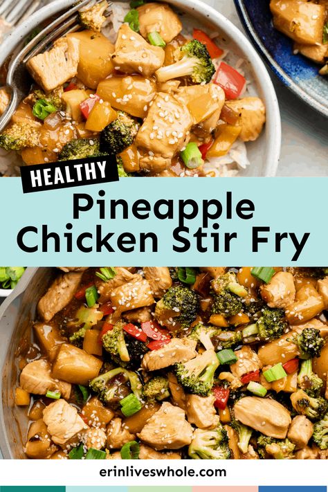 Healthy Pineapple Chicken, Pineapple Chicken Stir Fry, Stir Fry Recipes Healthy, Food Dinners, Healthy Stir Fry, Stir Fry Recipes Chicken, Pineapple Recipes, Simple Chicken, Pineapple Chicken