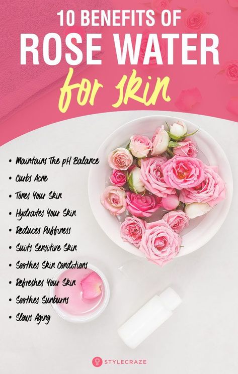 10 Benefits Of Rose Water For Skin And 16 Ways To Use It: Rose water offers your skin numerous benefits – such as softening your skin and giving it a natural, healthy glow. #skin #skincare #beauty #beautytips Benefits Of Rose Water, Rose Water For Skin, Rose Water Benefits, Skin Care Routine For 20s, Glow Skin, Beauty Tips For Face, Natural Therapy, Skin Skincare, Healthy Glow