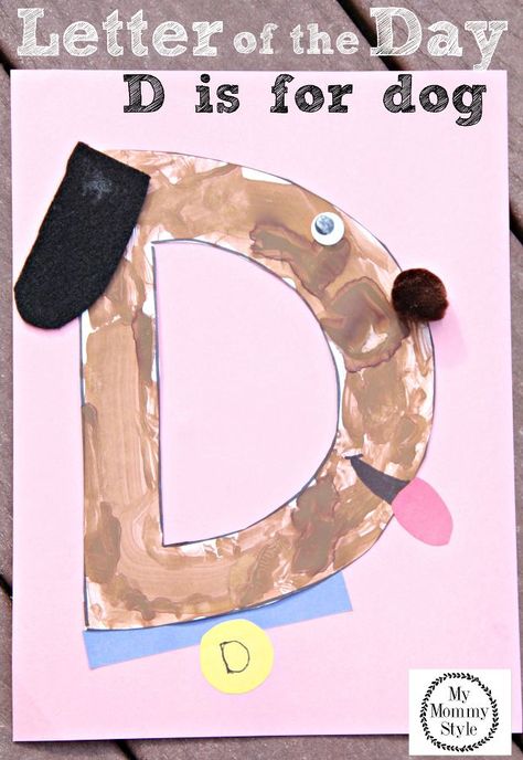 Letter of the day D is for dog Preschool Letter D, Dog Crafts For Kids, Dogs Crafts, D For Dog, Letter D Crafts, Preschool Letter Crafts, D Is For Dog, Letter Of The Day, Alphabet Crafts Preschool