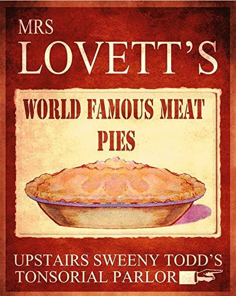 Houseuse Mrs Lovett's Worlds Famous Meat Pies Sweeny Todd Metal Wall Sign 8x12 inch Plaque Vintage Retro Signs Art pictu 8x12 inch Vintage Style Nostalgic Metal Advertising Wall Sign Retro Art Mrs Lovett, Retro Signs, Custom Street Signs, Pie Shop, Meat Pies, Cubicle Walls, Meat Pie, Business Decor, Retro Sign