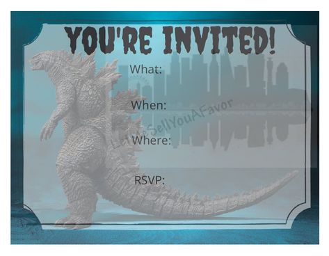 LetMeSellYouAFavor Godzilla Invitations, Godzilla Birthday, Youre Invited, Templates Free, Birthday Party Invitation, Godzilla, Invitation Paper, Kids Party, Kids Birthday