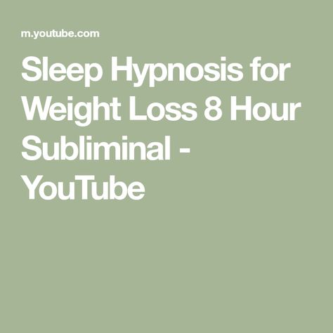 Sleep Hypnosis for Weight Loss 8 Hour Subliminal - YouTube Sleep Hypnosis, Healthy Changes, Witchcraft Spell Books, Ideal Weight, Healthy Balance, Weight Control, How To Eat Less, Subconscious Mind, Weight Watchers