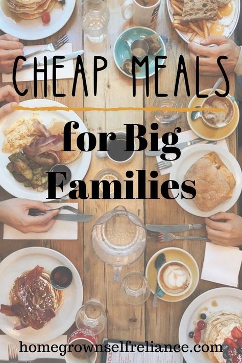 Homestead meals are very hearty, and meant to feed large families. Here are 21 cheap, easy meals for big families.  #cheapmeals #bigfamilylife #cheapandeasy Feed Big Family Cheap, Feeding Big Family On A Budget, Easy Meals For 15 People, Cheap Dinners For A Big Family, Meals For Family Of 5 On A Budget, Cooking For Big Family, Cheap Dinners For Big Families, Cheap Meals For Big Families, Big Family Meals On A Budget