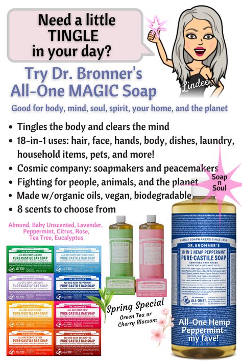 Dr. Bronner's Magic soap is shown in 8 varieties, in bar form and liquid form. 18-in-1 uses. Dr Bonners, Mind Soul Spirit, Dr Bronners, Body Mind Soul, Organic Oils, Rose Tea, Variety Pack, Organic Oil, Tea Tree