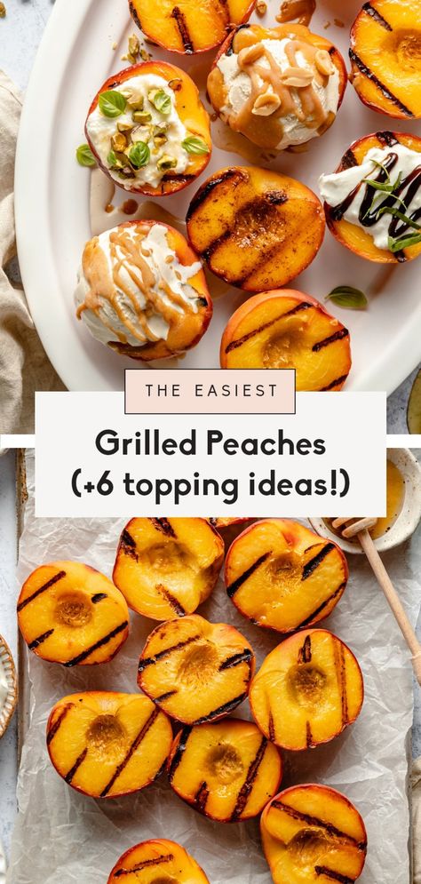 Juicy and delicious grilled peaches with 6 different topping ideas! Learn exactly how to grill peaches with this easy tutorial, then finish them off with one of our sweet or savory topping ideas. These delicious, healthy grilled peaches make the perfect breakfast, snack or dessert on a summer day! #grilling #fruit #peaches #summer #fourthofjuly Grilled Peach Dessert, Grill Peaches, Grilled Fruit Recipes, Grilled Peaches Recipe, Healthy Peach Recipes, Healthy Grilled, Fresh Summer Salad, Healthy Summer Desserts, Ambitious Kitchen