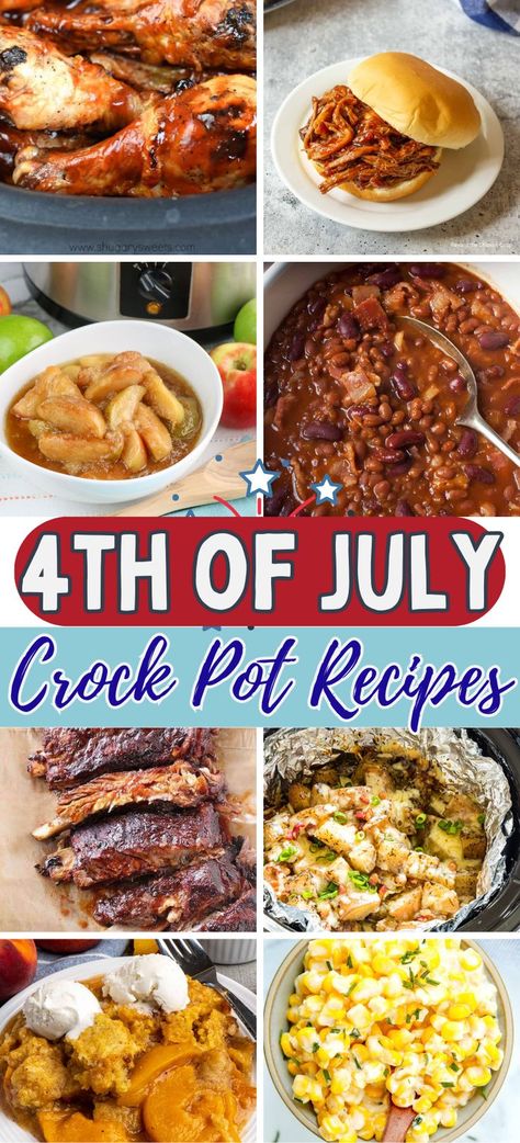 4th of july crock pot meals Holiday Crockpot, July 4th Appetizers, Party Main Dish, Best Crock Pot Recipes, Refreshing Summer Recipes, 4th July Food, Delicious Crockpot Recipes, Summer Crockpot Recipes, Fourth Of July Celebration