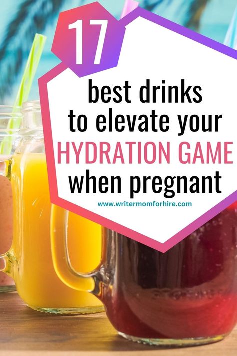 17 Best Hydration Drinks For Pregnancy - The Writer Mom Healthy Drinks For Pregnant Women, Electrolyte Drink Recipe Pregnancy, How Much Water To Drink When Pregnant, Best Drinks For Pregnant Women, Staying Hydrated While Pregnant, Breastfeeding Hydration Drinks, Healthy Pregnancy Drinks, Pregnancy Hydration Drinks, Coconut Water Drink Recipes