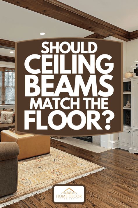 Should Ceiling Beams Match The Floor? Fake Beams Ceiling, Wood Beams Living Room, Faux Wooden Beams, Farmhouse Living Room Makeover, Exposed Ceiling Beams, Ceiling Beams Living Room, Vaulted Ceiling Beams, Stained Beam, Cathedral Ceiling Living Room