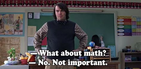 27 Totally Rad Facts About "School Of Rock" Series Quotes, School Of Rock, Important Life Lessons, Movie Lines, Film Quotes, Tv Quotes, Love Movie, Jack Black, Math Teacher