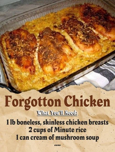 Grandma's Tasty Recipes Forgotten Chicken, Chicken Fried Rice Easy, Lipton Onion Soup Mix, Minute Rice, Rice Recipes For Dinner, Hearty Chicken, Cream Of Mushroom Soup, Chicken Entrees, Cream Of Mushroom