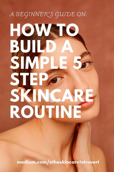 A Beginner's Guide To Skincare: How To Build Your Weekly Skincare Routine Affordable Skin Care Routine, Everyday Skin Care Routine, Health Signs, Unwanted Facial Hair, Simple Skincare Routine, Basic Skin Care Routine, Beauty Routine Tips, Skin Care Routine Steps, Skin Care Steps