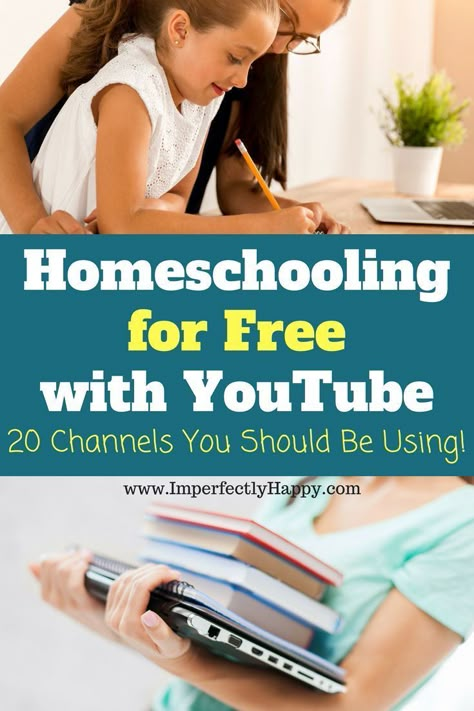 Free Homeschooling With YouTube - the Imperfectly Happy home Educational Youtube Channels, Free Homeschool Curriculum, Online Homeschool, Homeschooling Resources, Homeschool Education, Homeschool Inspiration, Virtual School, Homeschool Schedule, Unit Studies