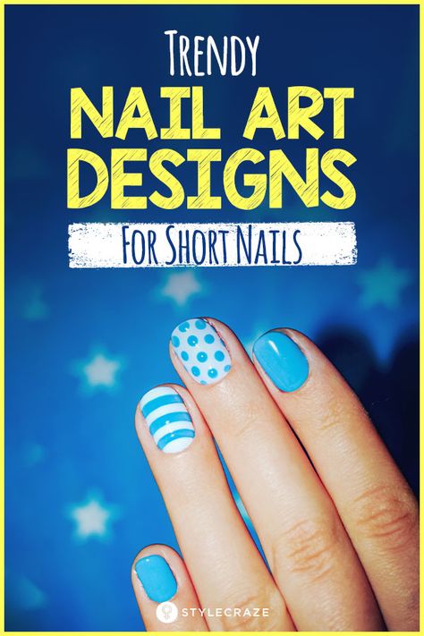 60 Trendy Nail Art Designs For Short Nails Easy Diy Nail Art For Beginners, Diy Nails At Home Nailart, Trending Nail Art Designs, Easy Nail Polish Designs, Trending Nail Art, Nail Designs For Short Nails, Designs For Short Nails, Nail Art Diy Easy, Fingernail Designs