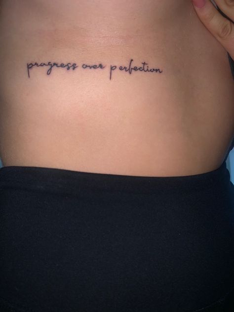 Progress over perfection Progress Isnt Linear Tattoo, Progress Not Perfection Tattoo, Progress Over Perfection Tattoo, Perfectionism Tattoo, Perfection Tattoo, Perfectly Imperfect Tattoo, Back Tattoo Quotes, Progress Tattoo, Outer Forearm Tattoo