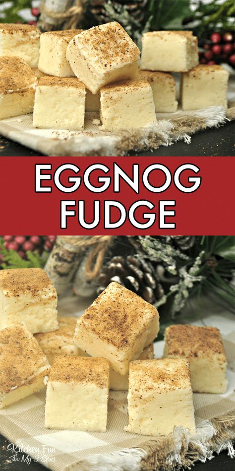 Recipe With Eggnog, Eggnog Fudge Recipe, Fudge Ideas, Fudge Christmas, Eggnog Fudge, Homemade Fudge Recipes, Fudge Ingredients, Tiramisu Dessert, Christmas Fudge