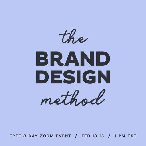 THE BRAND DESIGN METHOD WORKSHOP - KARLA PÁMANES - BRAND DESIGN | CREATIVE DIRECTION | DESIGN MENTORSHIP Branding Workshop, Custom Brand Design, Feeling Excited, Brand Stylist, Learning Graphic Design, Custom Branding, Design Development, Brand Identity Design, Social Media Graphics