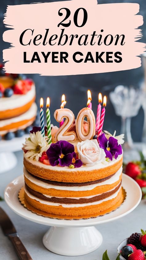 20 Must-Try Layer Cake Recipes for Any Celebration