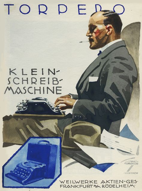 hohlwein021 Ludwig Hohlwein, Vintage Typewriters, Advertising Poster, Print Magazine, History Design, Magazine Art, Graphic Artist, Vintage Ads, Typewriter