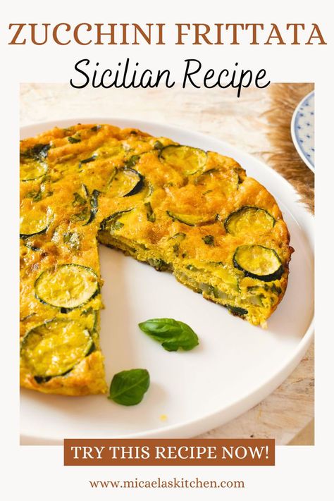 Sicilian-Style Zucchini Frittata Nona Pia, Zucchini Frittata Recipe, Zucchini Frittata, Sicilian Style, Frittata Recipe, Sauteed Zucchini, Frittata Recipes, Sicilian Recipes, Vegetable Dishes