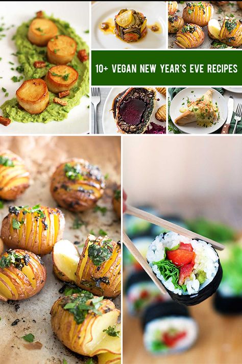 New Years Vegan Food, Vegan Nye Dinner, Vegetarian Recipes New Years Eve, New Year Vegetarian Dinners, New Years Vegetarian Dinner, Vegan New Years Eve Appetizers, Vegetarian New Years Eve Appetizers, Vegan New Years Eve Recipes, Vegetarian New Years Eve Dinner