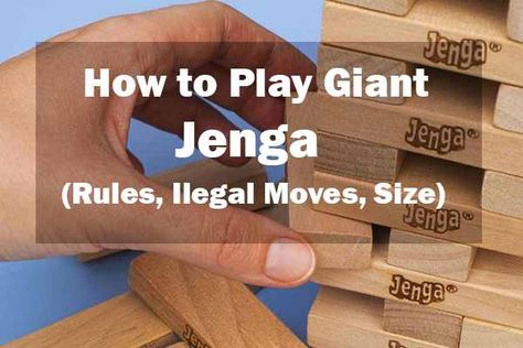 How to Play Giant Jenga Rules, Ilegal Moves, Size Jenga Rules, Giant Jenga Game, Jenga Tower, College Grad Party, Jenga Game, Giant Jenga, Jenga Blocks, Texas Holdem Poker, Yard Games