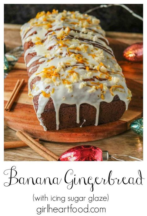 Holiday Banana Recipes, Banana Gingerbread Loaf, Holiday Banana Bread, Icing Sugar Glaze, Banana Gingerbread, Ginger Banana Bread, Gingerbread Banana Bread, Xmas Cake Recipes, Simple Icing