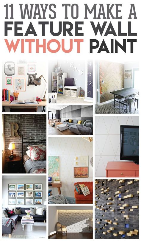 Want to make a change in a room in your home without breaking out the paint? Check out these 11 ways to make a feature wall without paint in your home. SO many creative ideas! Paint Part Way Up Wall, Painting Uneven Walls, Interesting Ways To Paint Walls, How To Cover A Wall Without Painting, Wallpaper Focal Wall Living Room, Cover Walls Without Paint, Fastest Way To Paint A Room, Decorate White Walls, Upper House