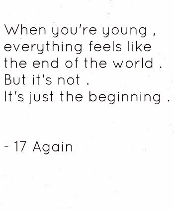 17 Again :) knowing tht I just turned 17 on April 17  makes my day and it would be awesome to one day turn back !!!!!! Lol 17 Again, Deep Words, Wonderful Words, Meaningful Words, Photo Quotes, Lyric Quotes, Some Words, A Quote, Good Thoughts