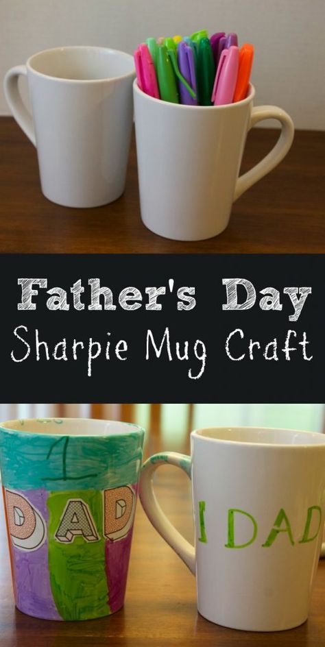 Sharpie Mug: Easy Kids Craft For Father's Day Sharpie Mug, Mug Crafts, Great Gifts For Dad, Father's Day Diy, Fathers Day Crafts, Craft For Kids, Mothers Day Crafts, Easy Crafts For Kids, Mother And Father