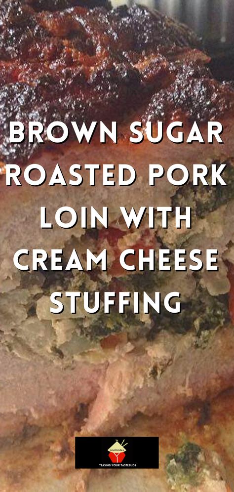 Brown Sugar Roasted Pork Loin with Cream Cheese Stuffing. This is a lovely recipe using tender pork loin, stuffed with peppers, cream cheese, spinach and garlic then rolled with a delicious Brown sugared spice rub. Oven roasted, this joint of meat comes out nice and juicy and full of flavor. Peppers Cream Cheese, Tender Pork Loin, Boneless Pork Loin Recipes, Pork Loin Oven, Pork Loin Recipes Oven, Brown Sugar Pork Tenderloin, Pork Roulade, Pork Sirloin Roast, Roasted Pork Loin