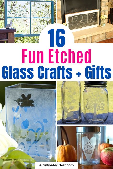 16 Fun Etched Glass Crafts- Elevate your glassware game with these captivating etched glass crafts. Whether you're looking to create custom gifts or enhance your own glass collection, this post has got you covered! | how to etch glass, #DIY #crafting #homemadeGifts #diyProjects #ACultivatedNest Glass Etching Ideas Homemade Gifts, Etching Glassware Diy Gift Ideas, Etched Glass With Cricut, Etched Glass, Glass Etching Design Modern, Etched Glass Ideas For Men, Glass Etching Ideas, Etched Glass Ideas, Etched Glass Wedding Gift Ideas