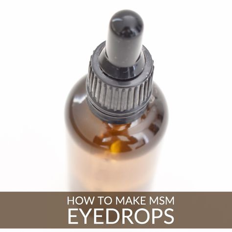 How to Make Homemade MSM Eye Drops — harocare Eye Health Remedies, Diy Natural Beauty Recipes, Fertility Health, Natural Beauty Recipes, Natural Healing Remedies, Healthy Eyes, Home Health Remedies, Eye Drops, Spray Can