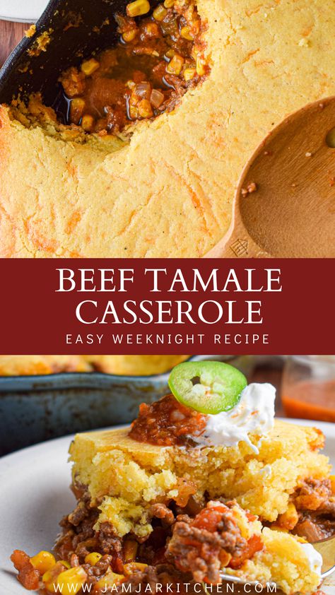 two photos of tamale casserole with ground beef Beef Tamale Casserole, Tamale Casserole, Beef Tamales, Cornbread With Corn, Quick Delicious Dinner, Beef And Vegetables, Tamale Pie, Jar Kitchen, Cornbread Mix