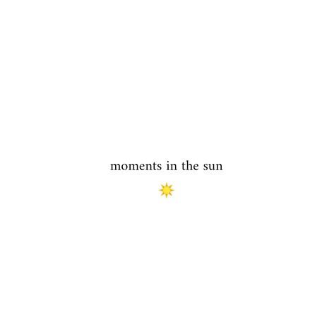 Sun Quotes Short, Simple Happy Quotes, Sun Quotes, Quotes Short, Random Quotes, Stay True, Short Quotes, Life Is Short, Happy Quotes