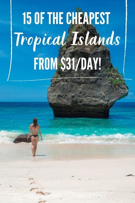 Your tropical island bucket list is here: 15 of the cheapest tropical islands you can travel to, from as low as $31/day! This list covers islands from all over the world - North America, South America, Europe, Africa and Asia. See how much budget you need to visit, and get tips on saving money when traveling on an island! #Bucketlist #Island Tropical Vacations Destinations, Vacation Places Tropical, Cheap Tropical Destinations, Cheap Island Vacations, Cheap Tropical Vacations, Island Bucket List, Tropical Places To Visit, Tropical Vacation Destinations, Tips On Saving Money