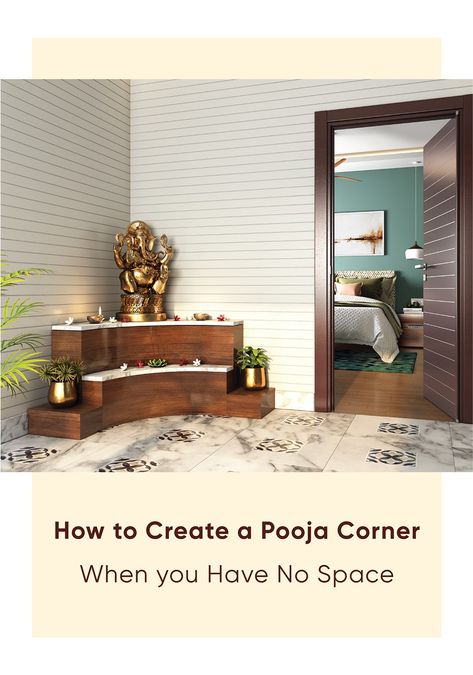 pooja-room-design-for-modern-homes Small Corner Temple Design For Home, Pooja Corner In Living Room, Puja Corner Ideas, Corner Room Ideas Bedroom, Hidden Mandir In Living Room, Pooja Room In Bedroom Ideas, Pooja Corner Ideas, Corner Pooja Room, Corner Pooja Unit In Living Room