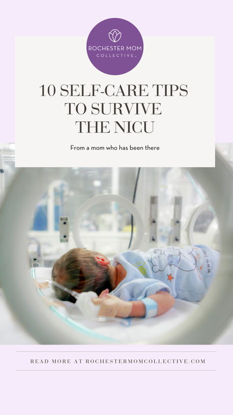 Here are some self-care ideas for surviving the NICU, from a mom who has been there. See more articles written by moms at RochesterMomCollective.com Nicu Tips, How To Support A Nicu Mom, Nicu Quotes Preemie, Nicu Parents, Neonatal Intensive Care Unit, Article Writing, Self Care, Written By, See More