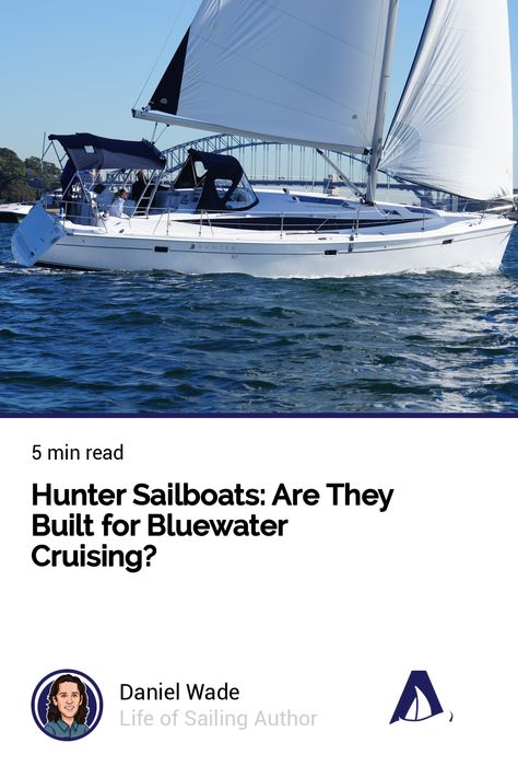 Hunter Sailboats: Are They Built for Bluewater Cruising? Hunter Sailboats, Boat Stands, Make A Boat, Water Boat, Best Boats, Bigger Boat, Sailing Boat, Sailboats, Blue Water