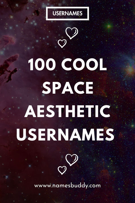 Space Aesthetic Usernames Planet Username Ideas, Username Ideas Gaming, Space Names Astronomy, Space Username Ideas, Username For Moon Lover, Good Usernames Ideas, Star Names Astronomy, Good Snapchat Usernames, Bluetooth Name Ideas