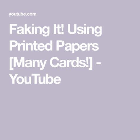 Faking It! Using Printed Papers [Many Cards!] - YouTube Jennifer Mcguire Cards Tutorials, Stamping Techniques Card Tutorials, Jennifer Mcguire Cards, Faking It, Jennifer Mcguire, Cardmaking Ideas, Card Making Tutorials, Calendar Pages, Stamping Techniques