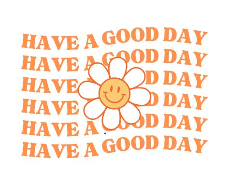 Have A Great Day Aesthetic, It’s A Good Day To Have A Good Day, Office Wellness Ideas, Good Day Aesthetic, Wonderful Day Quotes, Office Wellness, Great Day Quotes, Ipad Inspo, Work Vision Board