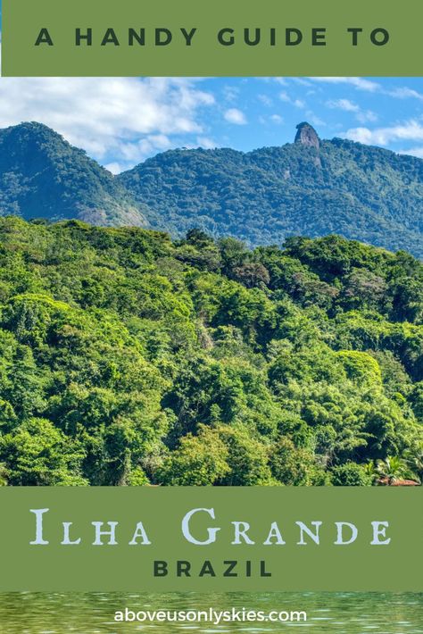 A HANDY GUIDE TO ILHA GRANDE BRAZIL. Brazil Islands, Ilha Grande Brazil, Virgin Atlantic, Boat Party, Boat Trips, Tropical Paradise, Beach Sand, Brazil, Rio De Janeiro