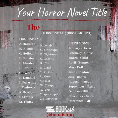 Bookish.com on Instagram: “It's #Fridaythe13th and we're in the mood for all things spooky! 👻📚👻 Let us know what your horror novel title would be in the comments�…” Horror Story Ideas, Title Ideas, Horror Novel, Reading Quotes, Reading Challenge, Friday The 13th, Horror Story, Horror Stories, In The Mood