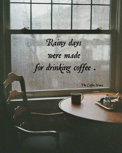 Rainy days and coffee Rainy Day Coffee Aesthetic, Coffee Rainy Day Quotes, Rain And Coffee Captions, Coffee And Rain Aesthetic, Rain And Coffee Rainy Days, Rainy Day And Coffee, Rainy Coffee, Rainy Day Coffee, Rain Aesthetics