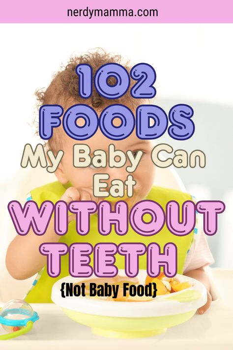 A baby sitting at a table enjoying soft, toothless-friendly foods, highlighting ideas for foods babies can eat without teeth. Foods 6 Month Olds Can Eat, Teething Foods For Babies, First 100 Foods For Baby, Foods For 1 Year Baby, Baby Solid Food Ideas, Baby Food Stages, Meat For Babies, Finger Foods For Baby, Meat Baby Food