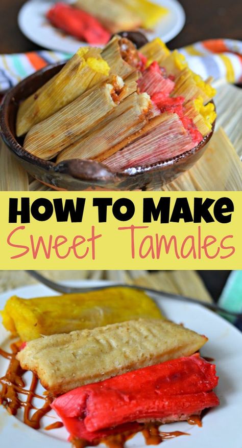 Dessert Tamales, Easy Tamales Recipe, Moana Cakes, Homemade Tamales Recipe, Sweet Tamales, Homemade Tamales, Tamale Recipe, Mexican Dessert Recipes, Mexican Cooking