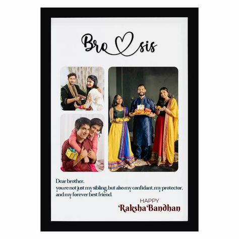 Customised raksha bandhan photo frame with 1 free rakhi ( any random designs) Price:- 399/- free delivery (Same day Dispatch) Size:- A4 Available colours:- black/white Superb quality frame with pvc sheet to fir futne ka dar hi nahi🫣🫶🏻 Tracking slip in 5 min🫣😁yes it's true🤌🏻❤️ Raksha Bandhan Frame, Raksha Bandhan Photos, Brother Birthday Quotes, Pvc Sheet, Random Designs, Photo Frame Design, Brother Birthday, Happy Rakshabandhan, Raksha Bandhan